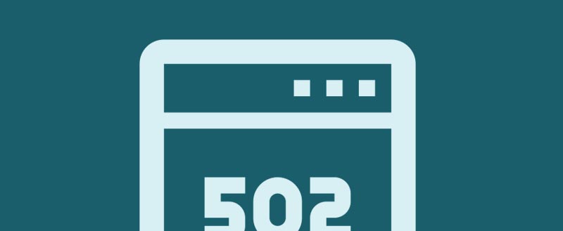 What Is 502 Bad Gateway Error & How To Fix It In WordPress